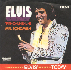 Elvis Presley 7" inch 45 rpm Trouble